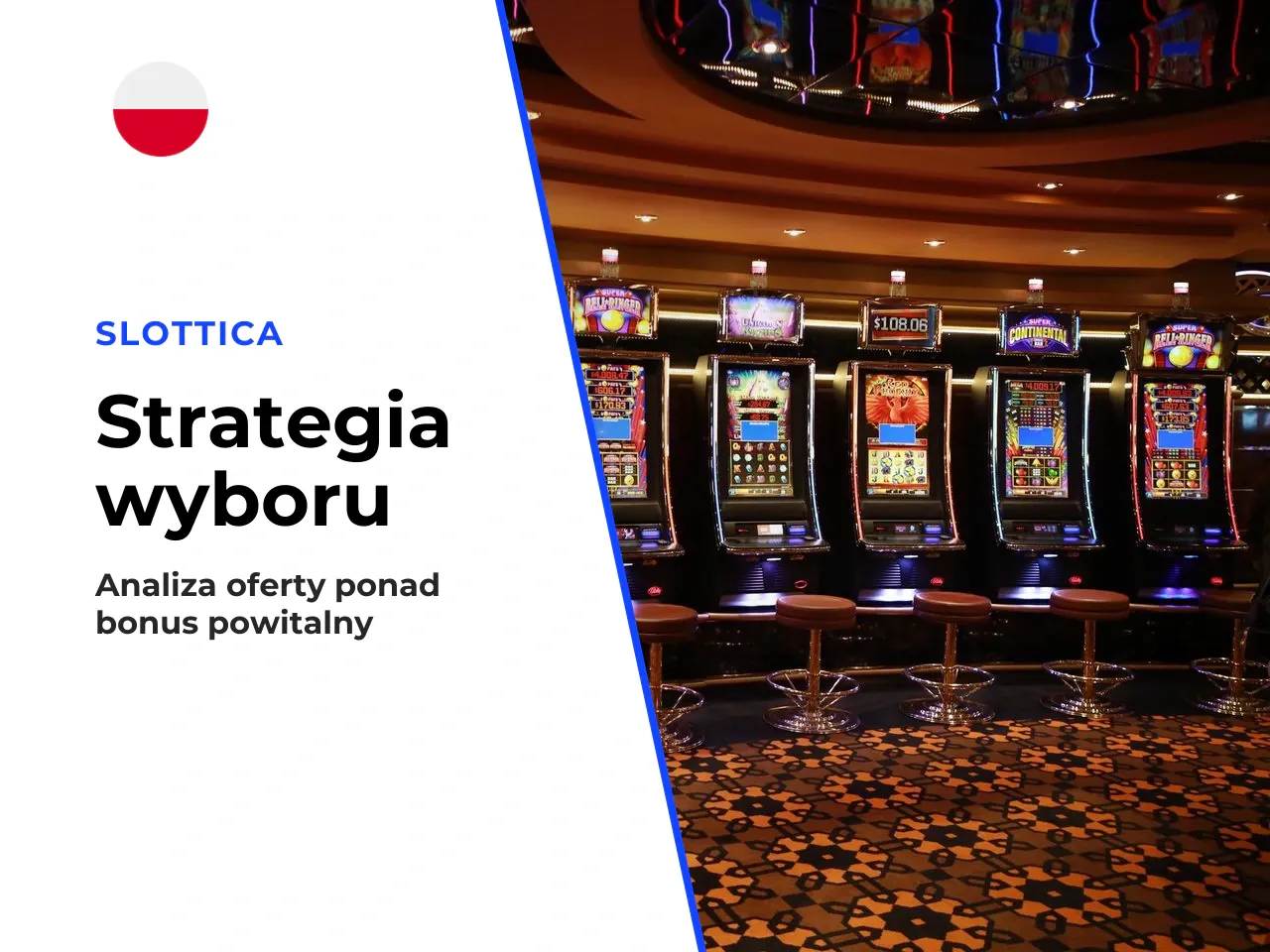 Na co patrzeć w ofercie oprócz bonusu. Bonus powitalny to nie wszystko. Właściwie — to często najmniej istotny element.