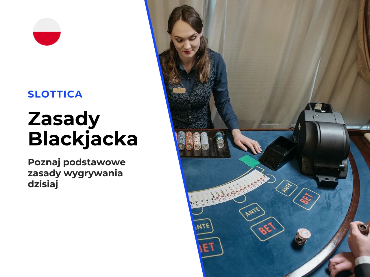 Kiedy ręka wygrywa, przegrywa lub kończy się remisem (push). Kiedy sumaryczna wartość ręki gracza przebija punkty kasyna bez przekroczenia granicy 21 punktów — gracz zgarnia wygraną. Najszybsza forma